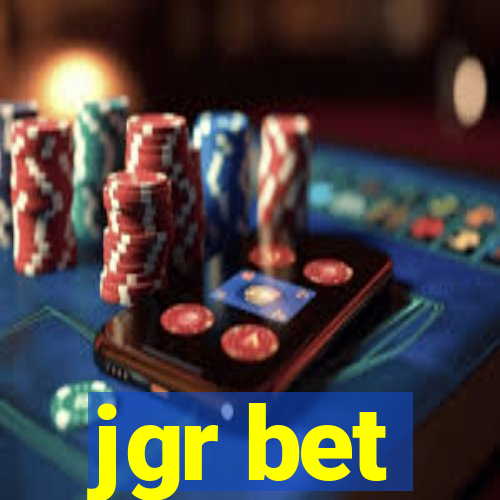 jgr bet